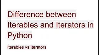 Differences between Iterable and Iterator in Python