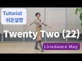 Twenty Two 22 Line Dance Absolute Beginner Michelle Risley - Tutorial