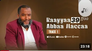 raayyaa abbaamacca haarawa 39ffaa track 1