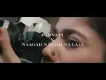 PARVATI X NAAGAR NANDJI NA LAAL SONG