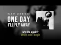 One Day I'll Fly Away | Randy Crawford | Lyric Video