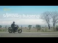Download Lagu Rajasua - Samawa Bulaeng | Official Video Clip