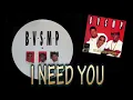 BVSMP -  I need you