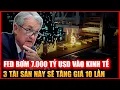 Download Lagu FED Bơm 7.000 Tỷ USD Vào Nền Kinh Tế: 3 Tài Sản Này Sẽ Giúp Bạn X10 Tài Khoản Cuối 2025?