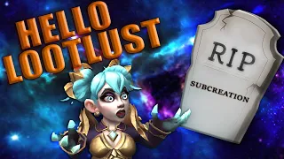 An Alternative to Subcreation LootLust is here