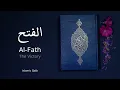 Download Lagu Surah Al-Fath - Inspirational Recitation by Mishary Rashid Alafasy | Arabic \u0026 English Translation