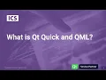 What is Qt Quick and QML