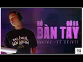 Download Lagu Behind The Scene Bỏ Bàn Tay Đó Ra - Đinh Tiến Đạt