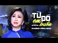 Download Lagu Từ đó em buồn | St: Trần Thiện Thanh | Phương Hồng Ngọc