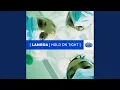 Download Lagu Hold on Tight (Nalin \u0026 Kane Remix)