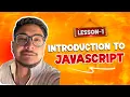 Lesson 1 Introduction to JavaScript In Nepali Complete JavaScript Tutorial