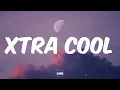 Young Jonn - Xtra Cool (Lyrics)