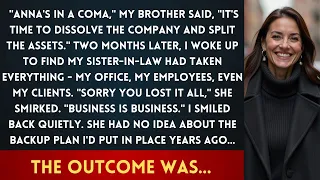My Sister-in-Law Stole My Company While I Was in a Coma. She Had No Idea What Was Coming.
