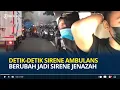 Detik-detik Sirene Darurat Ambulans Berubah jadi Sirene Jenazah, Sopir Tahan Tangis Gagal Selamatkan