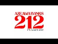 Azealia Banks - 212 ft. Lazy Jay (Extended Mix)