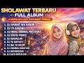 Lagu DJ SHOLAWAT TERBARU FULL ALBUM SPESIAL 2026- HANNIT WAHANINI X AHBAB ROSULILLAH, SHOLAWAT JIBRIL