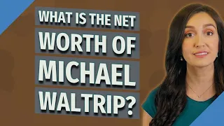 What is the net worth of Michael Waltrip