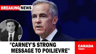 JUST IN Carney S Strategic Push Creates A Major Challenge For Poilievre 