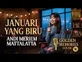 Januari Yang Biru - Andi Meriem Mattalatta (Cover Akustik) | Golden Memories Cover