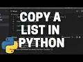How to Copy a List in Python - Python Tutorial
