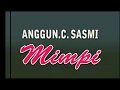 Download Lagu Mimpi (lirik), Anggun