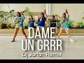 Download Lagu DAME UN GRRR - DJ JURLAN REMIX / TEAM BEREGUD DANCE FITNESS