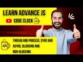 20 2 Thread and Process sync and async blocking and non blocking in Javascript
