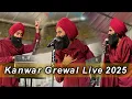 Download Lagu Kanwar Grewal Live 2025
