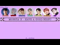 Download Lagu MONSTA X (Shownu ft Minhyuk) - Have A Goodnight [OT7 lyrics VERSION]