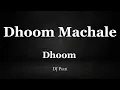 Dhoom Machale Title Instrumental - Dhoom