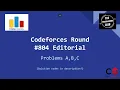 Codeforces Round Div 2 Editorial - Problems A B C