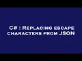 C Replacing escape characters from JSON