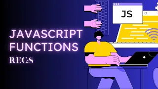 8 Javascript Functions Explained