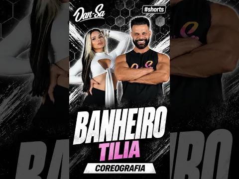 Banheiro - Tilia - Dan-Sa / Daniel Saboya (Coreografia) #shorts
