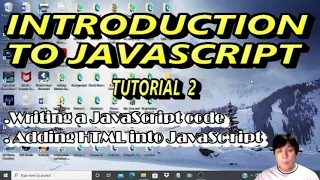 JAVASCRIPT TUTORIAL 2 TAGALOG WRITING A JAVASCRIPT CODE ADDING HTML INTO JAVASCRIPT