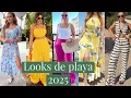 Looks de playa 2025 Moda Verano Tendencia de moda looks for summer fashion 2025