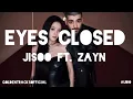 Download Lagu JISOO - EYES CLOSED ( FT. ZAYN ) -AUDIO- | GOLDENTRACKSOFFICIAL 