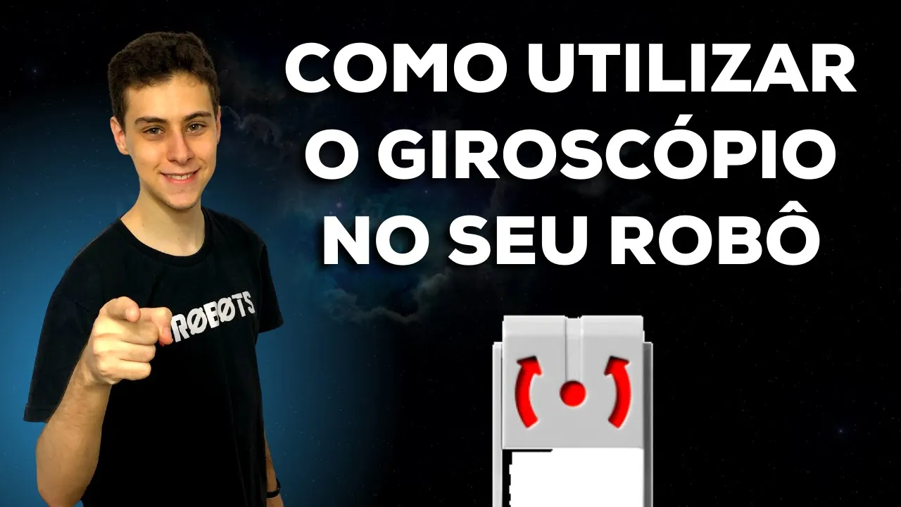 COMO UTILIZAR O GIROSCÓPIO EM SEU ROBÔ?
