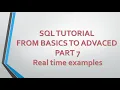 SQL TUTORIAL FROM BASICS TO ADVANCED PART 7 Real Time examples