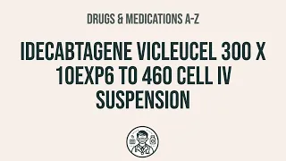 How to use Idecabtagene Vicleucel 300 X 10exp6 To 460 Cell Iv Suspension - Explain Uses Side Effect