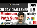 minimum path sum leetcode problem Google Interview question Python Solution