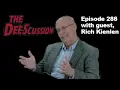 Dee-Scussion 288 Rich Kienlen s Unfiltered Take on Justice Leadership Cleveland s Future