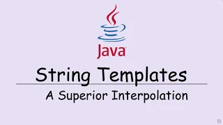 Java 21 String Templates - THIS FEATURE IS SHELVED