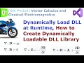 024 - Dynamically Load DLL at Runtime LoadLibrary GetProcAddress Calling Convention