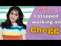 how much I earned through Chegg online tutoring website my experience with Chegg why I stopped