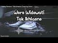 Download Lagu Happy Asmara - Tak Ikhlasno Cover by Woro Widowati (lirik)