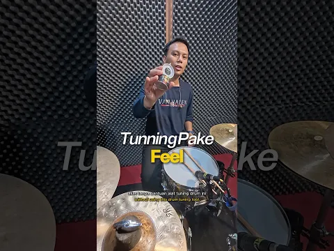 INI BEDANYA TUNING DRUM PAKE FEEL DAN ALAT