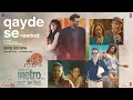 Download Lagu Metro…In Dino: Qayde Se - Rewind (Audio) | Shreya Ghoshal | Pritam | Amitabh Bhattacharya
