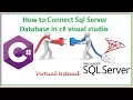 How to Connect Sql Server Database in C visual studio Latest Easy Method