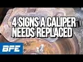 4 signs a caliper needs replaced 4 Tips